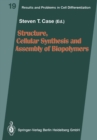 Structure, Cellular Synthesis and Assembly of Biopolymers - eBook