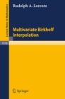 Multivariate Birkhoff Interpolation - eBook