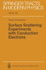 Surface Scattering Experiments with Conduction Electrons - eBook