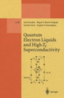 Quantum Electron Liquids and High-Tc Superconductivity - eBook
