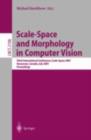 Scale-Space and Morphology in Computer Vision : Third International Conference, Scale-Space 2001, Vancouver, Canada, July 7-8, 2001. Proceedings - eBook