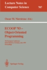 ECOOP '93 - Object-Oriented Programming : 7th European Conference, Kaiserslautern, Germany, July 26-30, 1993. Proceedings - eBook