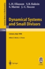 Dynamical Systems and Small Divisors : Lectures given at the C.I.M.E. Summer School held in Cetraro Italy, June 13-20, 1998 - eBook