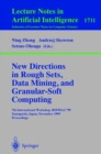 New Directions in Rough Sets, Data Mining, and Granular-Soft Computing : 7th International Workshop, RSFDGrC'99, Yamaguchi, Japan, November 9-11, 1999 Proceedings - eBook
