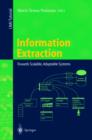 Information Extraction : Towards Scalable, Adaptable Systems - eBook