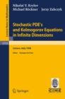 Stochastic PDE's and Kolmogorov Equations in Infinite Dimensions : Lectures given at the 2nd Session of the Centro Internazionale Matematico Estivo (C.I.M.E.)held in Cetraro, Italy, August 24 - Septem - eBook