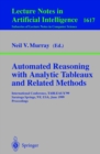 Automated Reasoning with Analytic Tableaux and Related Methods : International Conference, TABLEAUX'99, Saratoga Springs, NY, USA, June 7-11, 1999, Proceedings - eBook