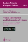 Visual Information and Information Systems : Third International Conference, VISUAL'99, Amsterdam, The Netherlands, June 2-4, 1999, Proceedings - eBook