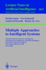 Multiple Approaches to Intelligent Systems : 12th International Conference on Industrial and Engineering Applications of Artificial Intelligence and Expert Systems IEA/AIE-99, Cairo, Egypt, May 31 - J - eBook