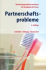 Partnerschaftsprobleme: Moglichkeiten zur Bewaltigung : Ein Handbuch fur Paare - eBook