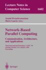 Network-Based Parallel Computing Communication, Architecture, and Applications : Third International Workshop, CANPC'99, Orlando, Florida, USA, January 9th, 1999, Proceedings - eBook