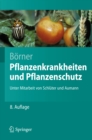 Pflanzenkrankheiten und Pflanzenschutz - eBook