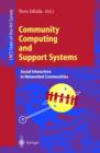 Community Computing and Support Systems : Social Interaction in Networked Communities - eBook