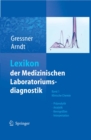 Lexikon der Medizinischen Laboratoriumsdiagnostik : Band 1: Klinische Chemie - eBook