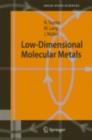 Low-Dimensional Molecular Metals - eBook