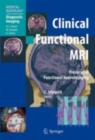 Clinical Functional MRI : Presurgical Functional Neuroimaging - eBook