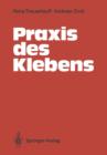 Praxis Des Klebens - Book