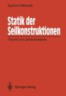 Statik Der Seilkonstruktionen : Theorie Und Zahlenbeispiele - Book