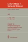 PARLE '89, Parallel Architectures and Languages Europe : Parallel Architectures, Eindhoven, the Netherlands, June 12-16, 1989, Proceedings Volume I - Book