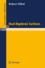 Real Algebraic Surfaces - Book