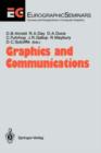 Graphics and Communications : Proceedings of an International Workshop Breuberg, Frg, October 15-17, 1990 - Book