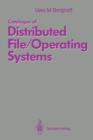 Catalogue of Distributed File/Operating Systems - Book