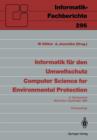 Informatik fur den Umweltschutz / Computer Science for Environmental Protection : Symposium, Munchen, 4.-6. Dezember 1991 Proceedings 6 - Book