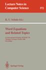 Word Equations and Related Topics : 1st International Workshop, IWWERT '90, Tubingen, Germany, October 1-3, 1990 - Proceedings - Book