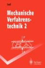 Mechanische Verfahrenstechnik : Band 2 - Book