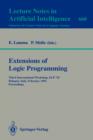 Extensions of Logic Programming : Third International Workshop, Elp '92, Bologna, Italy, February 26-28, 1992. Proceedings - Book