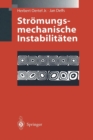 Stromungsmechanische Instabilitaten - Book