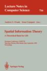 Spatial Information Theory : A Theoretical Basis for GIS. European Conference, Cosit'93, Marciana Marina, Elba Island, Italy, September 19-22, 1993. Proceedings Theoretical Basis for GIS - European Co - Book