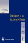 Standards in Der Viszerosynthese - Book