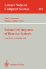 Formal Development of Reactive Systems : Case Study Production Cell - Book
