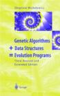 Genetic Algorithms + Data Structures = Evolution Programs - Book
