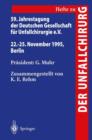 59. Jahrestagung der Deutschen Gesellschaft fur Unfallchirurgie E.V. - Book