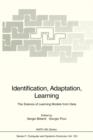 Identification, Adaptation, Learning : The Science of Learning Models from Data - Book