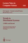 Trends in Distributed Systems, CORBA and Beyond : International Workshop Treds '96 Aachen, Germany, October 1 - 2, 1996, Proceedings - Book