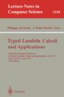 Typed Lambda Calculi and Applications : Third International Conference on Typed Lambda Calculi and Applications, Tlca '97, Nancy, France, April 2-4, 1997, Proceedings Third International Conference on - Book