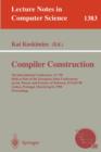 Compiler Construction : 7th International Conference, CC'98, Held as Part of the European Joint Conferences on the Theory and Practice of Software, ETAPS '98, Lisbon, Portugal, March 28 - April 4, 199 - Book