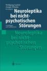 Neuroleptika bei Nichtpsychotischen Storungen - Book