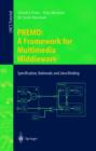 PREMO - A Framework for Multimedia Middleware : Specification, Rationale, and Java Binding - Book