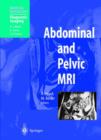 Abdominal and Pelvic MRI - Book