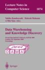 Data Warehousing and Knowledge Discovery : Second International Conference, Dawak 2000 London, UK, September 4-6, 2000 Proceedings - Book
