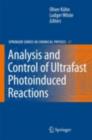 Analysis and Control of Ultrafast Photoinduced Reactions - eBook
