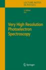 Very High Resolution Photoelectron Spectroscopy - Book