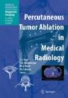 Percutaneous Tumor Ablation in Medical Radiology - eBook