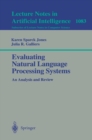 Evaluating Natural Language Processing Systems : An Analysis and Review - eBook
