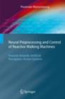 Neural Preprocessing and Control of Reactive Walking Machines : Towards Versatile Artificial Perception-Action Systems - eBook