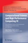 Computational Science and High Performance Computing III : The 3rd Russian-German Advanced Research Workshop, Novosibirsk, Russia, 23 - 27 July 2007 - eBook
